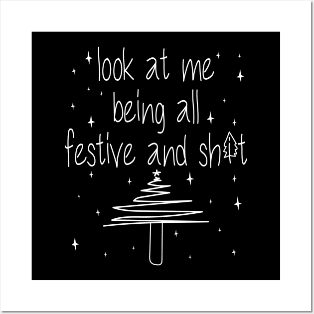 Look at me being all festive funny humor Christmas tree Wall Art by BenTee